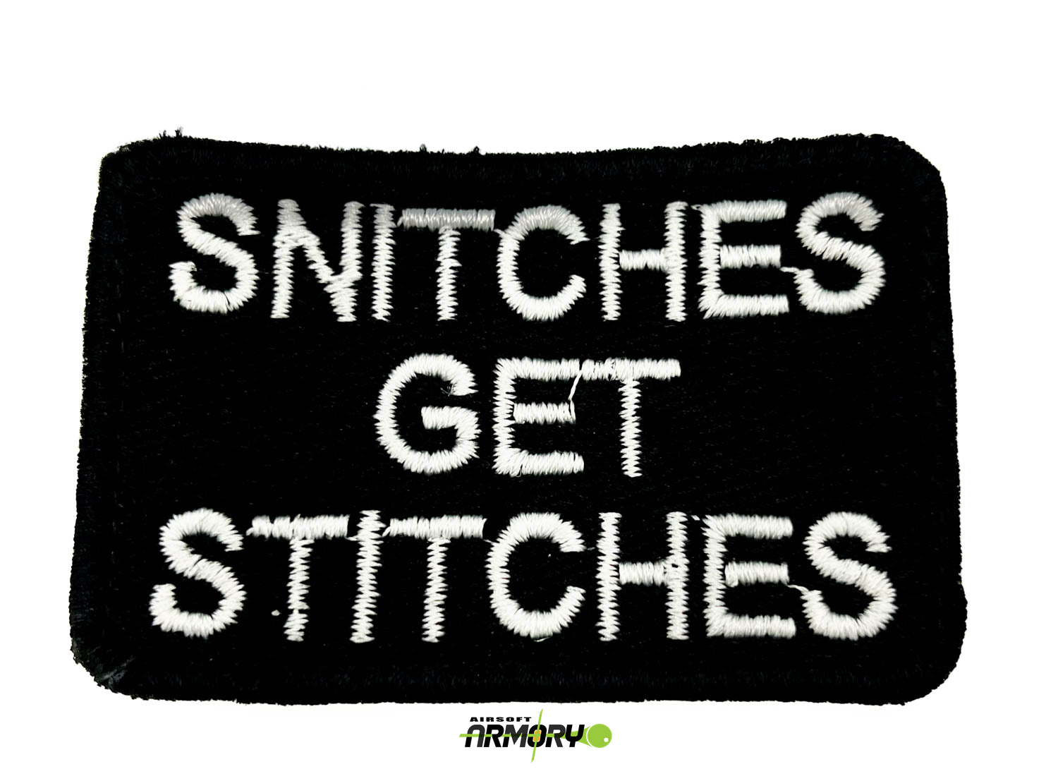 SNITCHES GET STITCHES- PATCH
